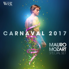 THE WEEK BRAZIL - ESPECIAL SET CARNAVAL 2017 - MAURO MOZART