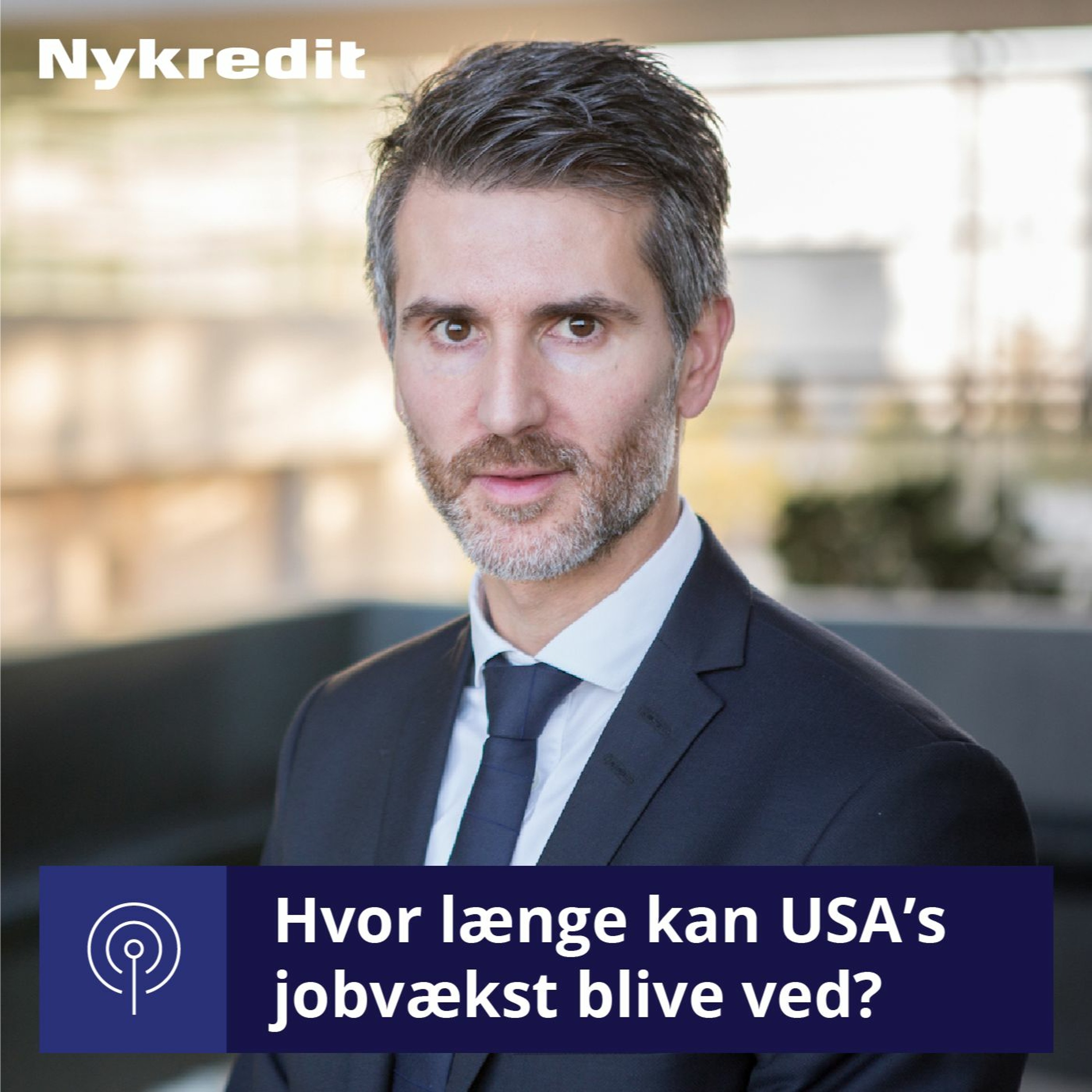 #002: 76 måneder med jobvækst i USA - hvor længe kan det blive ved? episode artwork