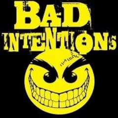 Bad intentions