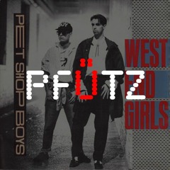 Pet Shop Boys - West End Girls (Pfütz Remix)