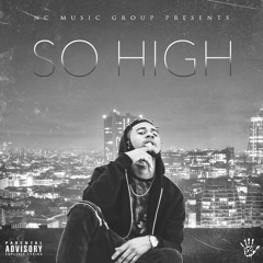 So High (Prod. Supa Soundman)