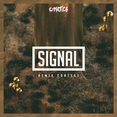 Cymatics - "Signal" Remix Contest [CONTEST OVER]