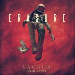 Erasure - Sacred (BeeDa Remix)