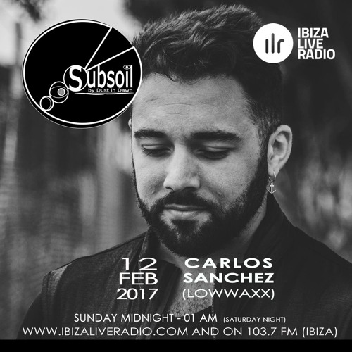 Carlos Sanchez - Subsoil Episode 2 (Ibiza)