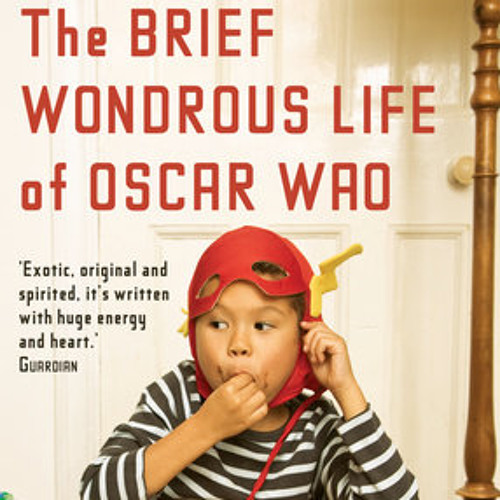 The Brief Wondrous Life of Oscar Wao by Junot Díaz, read by Lin-Manuel Miranda, Karen Olivo