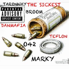 THE SICKEST BROOMSTICK X MARKY X TEFLON (Prod. By Every3K)