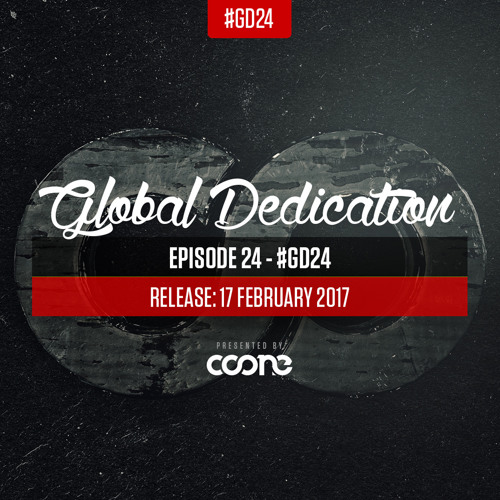 Global Dedication - Episode 24 #GD24