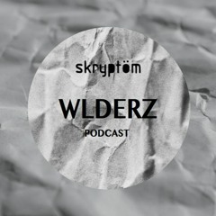 Skryptöm Podcast 01 - WLDERZ