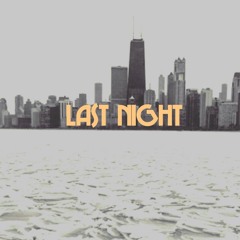 Last Night