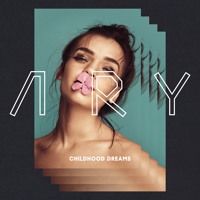Ary - Childhood Dreams