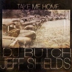 TAKE ME HOME feat. Jeff Shields