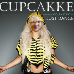 CupcakKe - Just Dance