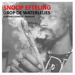 Dope Efteling-Drop De Waterlelies(Cosmotic Trashup)(Free DL)