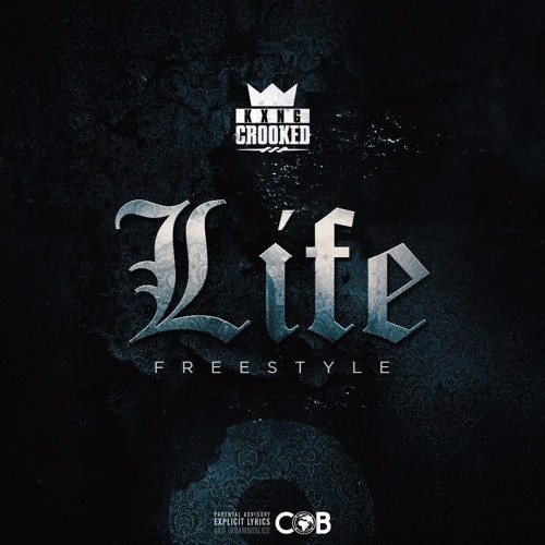 Stream Life (Freestyle) by KXNG Crooked | Listen online for free on  SoundCloud