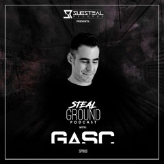 Stealground Podcast 003 With Gasc