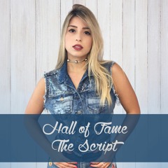 Hall Of Fame (The Script) - Bianca Alencar