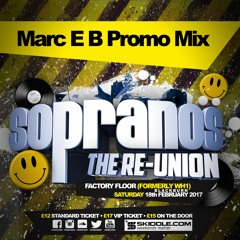 DJ Marc E B - Sopranos The Re-Union Promo Mix #WH1