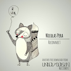 FREE DOWNLOAD /// Nicolas Pera - Reconnect