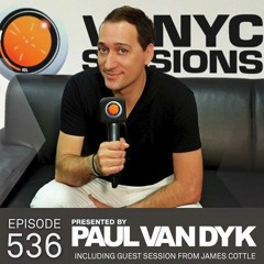Paul Van Dyk's VONYC SESSIONS 536 [James Cottle Guestmix]