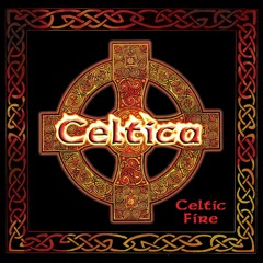 Celtic Fire track- Dunmore Lasses by Celtica