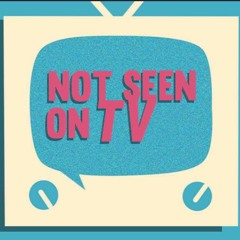 Not Seen on TV - Episode 5: Actors and advocacy