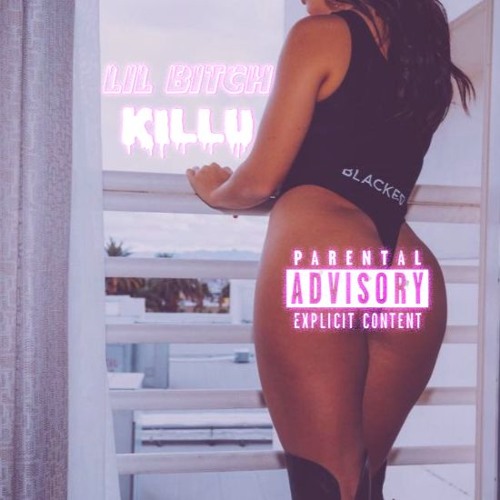 LIL BITCH