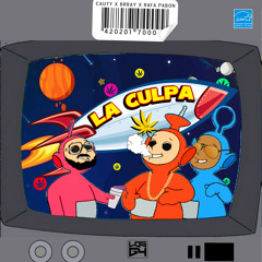La Culpa (feat. Rafa Pabon & Brray)