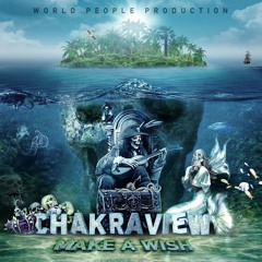 01 - ChakraView - As U Wish