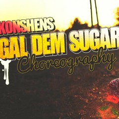 Konshens - Gal Dem Sugar Mix By Dj Jimm Dj Mono
