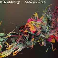 Wanderboy - Fall In Love/ Coming Soon! / Dolarick Records