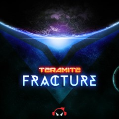 Teramite - Fracture