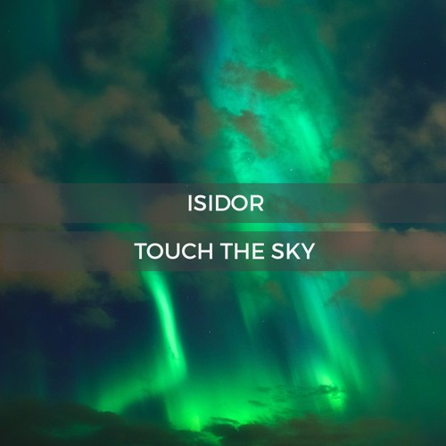 Isidor - Touch The Sky (Synthwave)