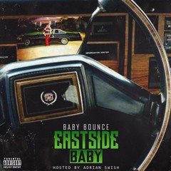 Baby Bounce Ft. Reem Riches - G Shit Prod. By Robb The Maestro New 2017
