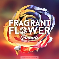 Fragrant Flower