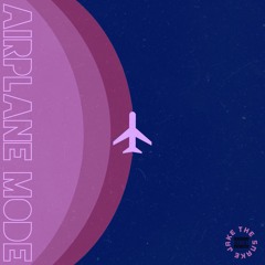 Airplane Mode (prod. Jake The Snake)