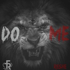 Do Me (Woe)