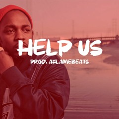 [FREE] Kendrick Lamar x Curren$y x J Cole Type Beat 2017 - "Help Us" (Prod. By aflamebeats)