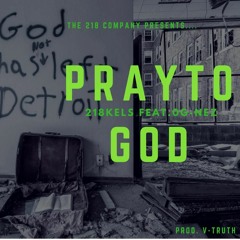 Pray To God Feat.Og-Nez
