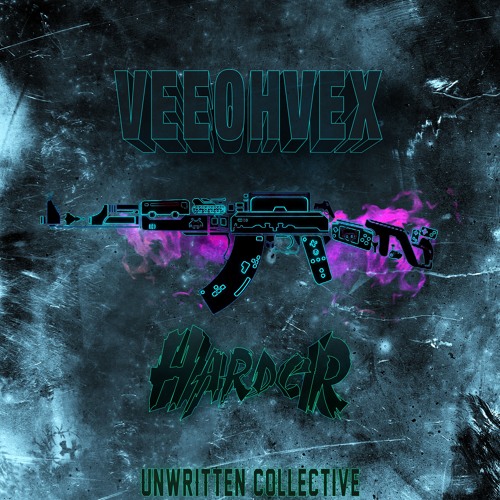 Veeohvex! - Harder