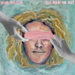 The Man Im Not