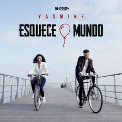 Yasmine - Esquece o Mundo