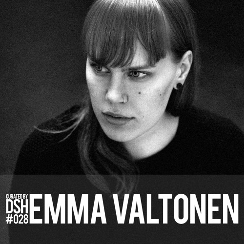 Curated by DSH #028: Emma Valtonen