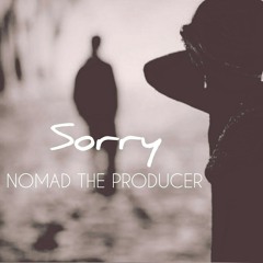 NOMAD - Sorry