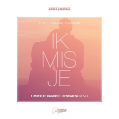 C ft AJ - IMJ [Kimberlee Ramirez x Sentimenz After Valentine Mix]