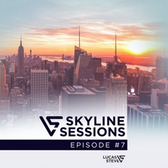 Lucas & Steve Present Skyline Sessions 007
