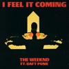 I Feel It Coming feat. ROLLUPHILLS