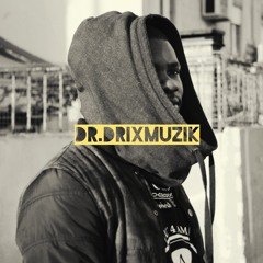 Dr.DrixMuzik - Afro Blessed [Original Mix]