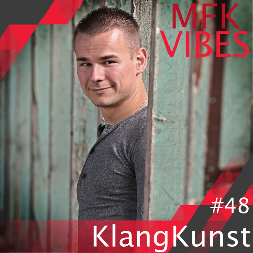 MFK Vibes #48 KlangKunst // 17.02.2017