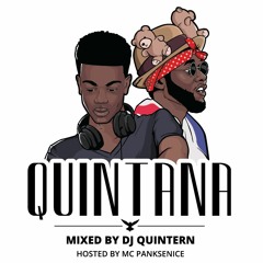 QUINTANA mixed by Dj Quintern hosted by Mc Panksenice