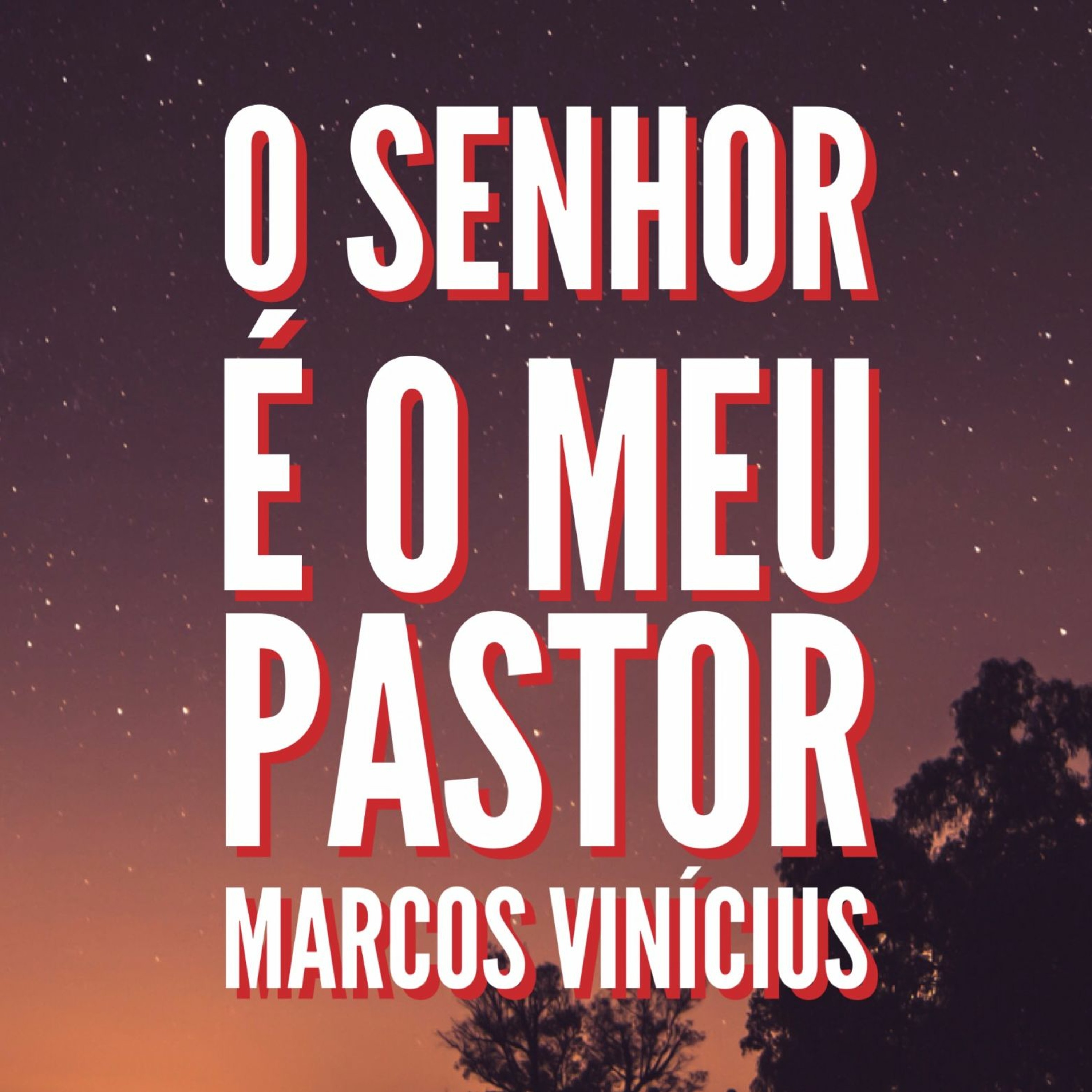 O Senhor é o meu Pastor | Marcos Vinicius episode artwork
